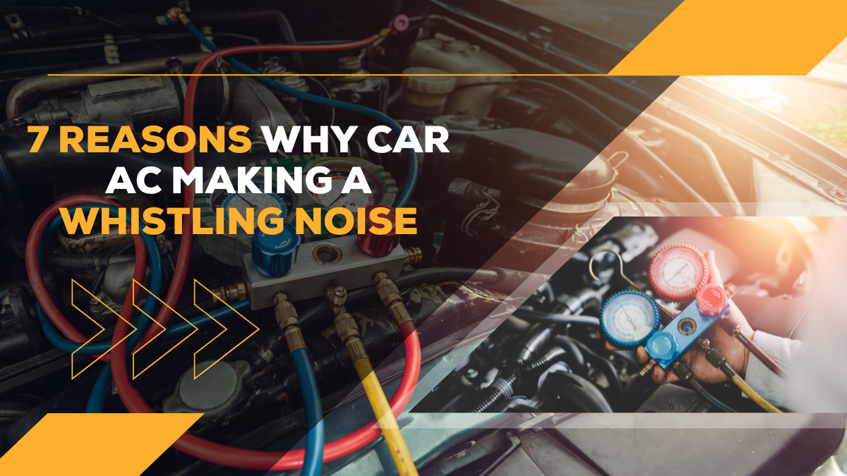 7 Reasons Why Car Ac Making A Whistling Noise